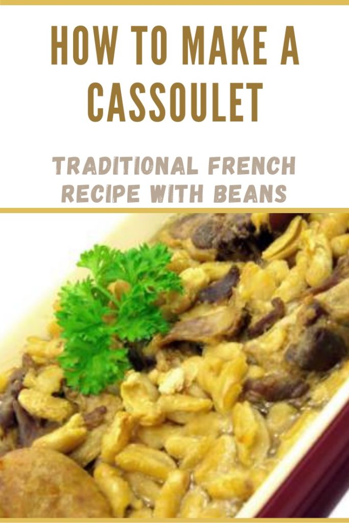 how to make a cassoulet