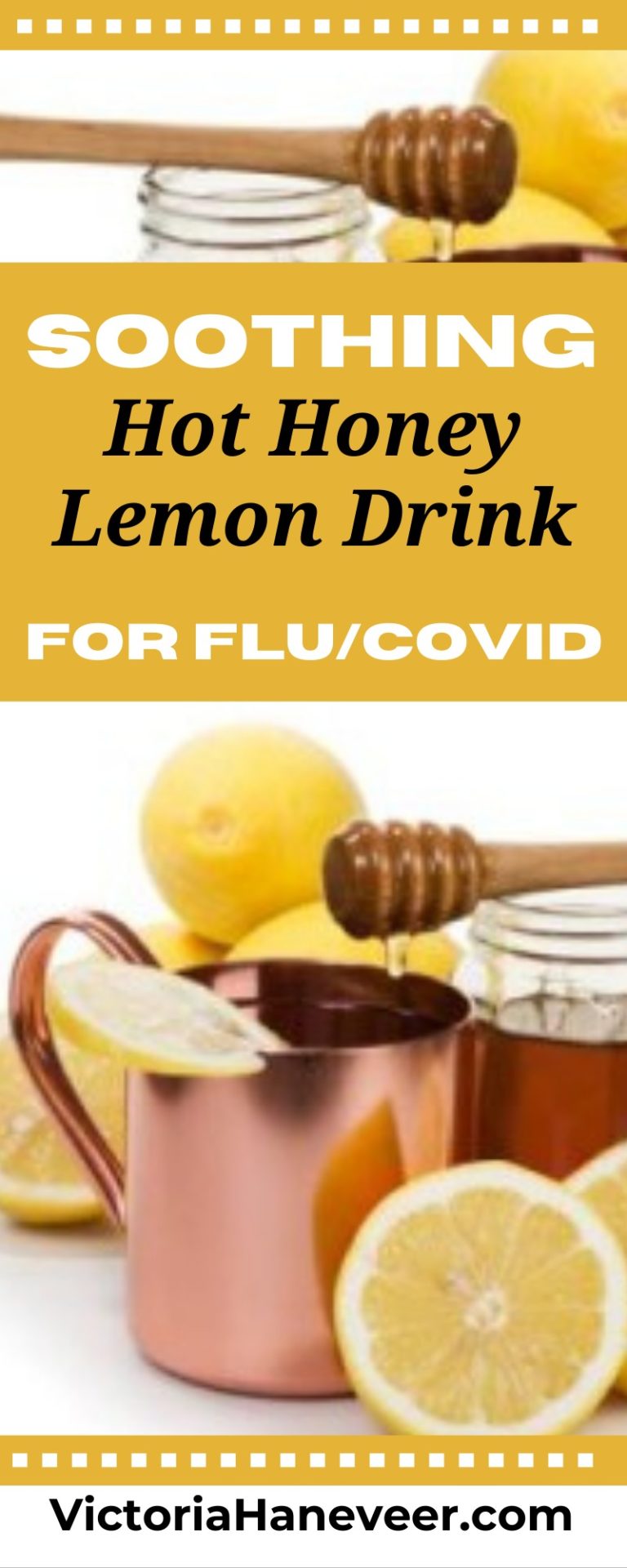 Hot Honey and Lemon Drink for the Flu Soothe All Your Symptoms