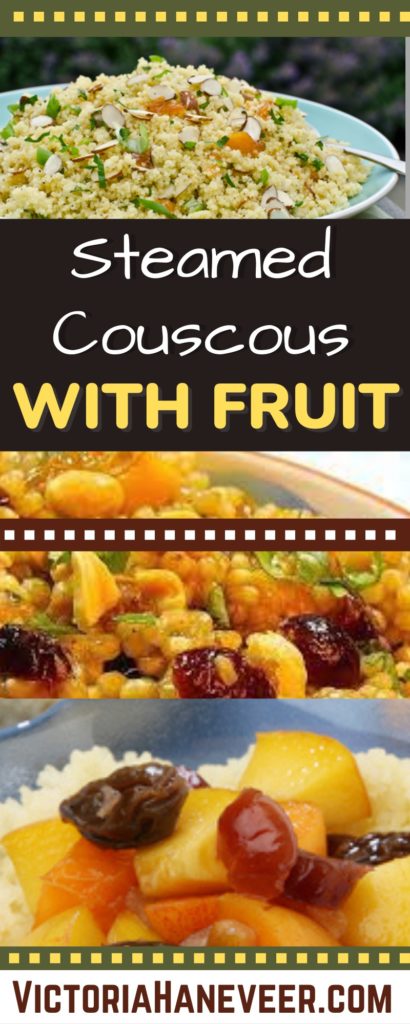 steamed couscous with fruit