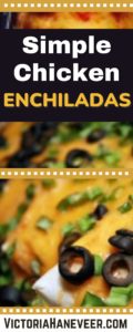 SIMPLE chicken enchilada recipe