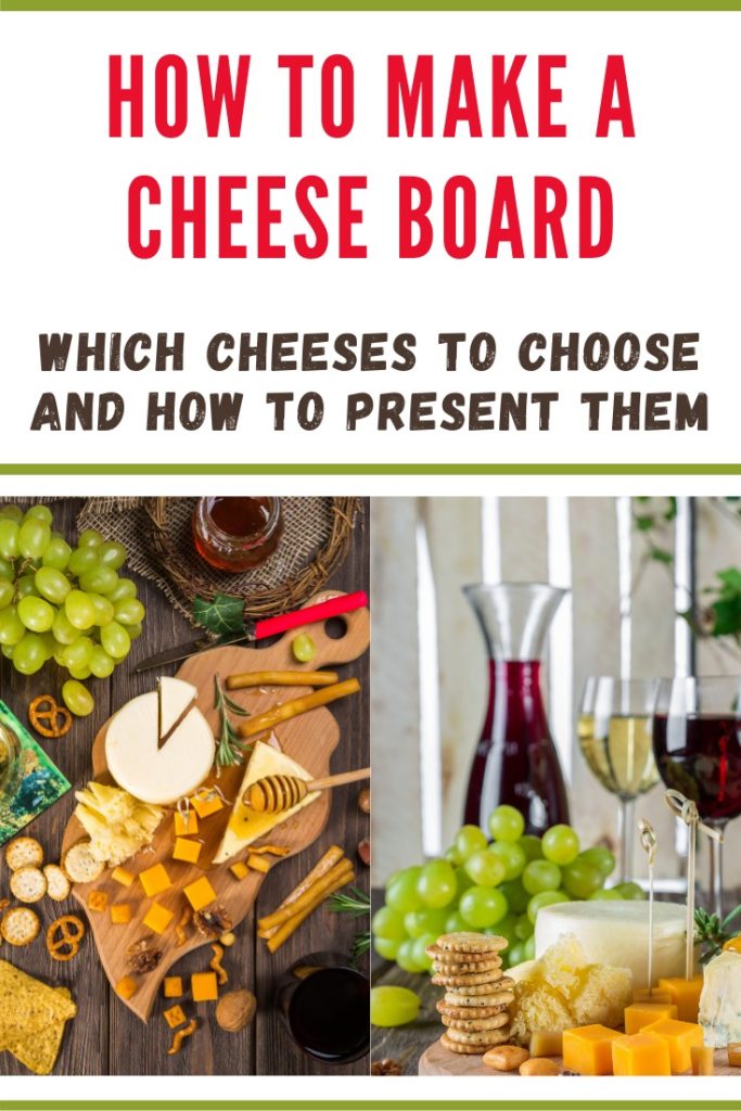 how to make a cheeseboard