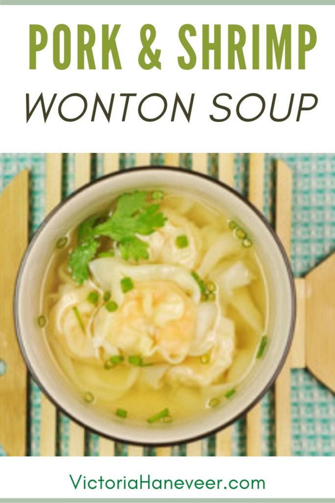 Pork and Shrimp Wonton Soup Wontons with a Shrimp and Pork Filling