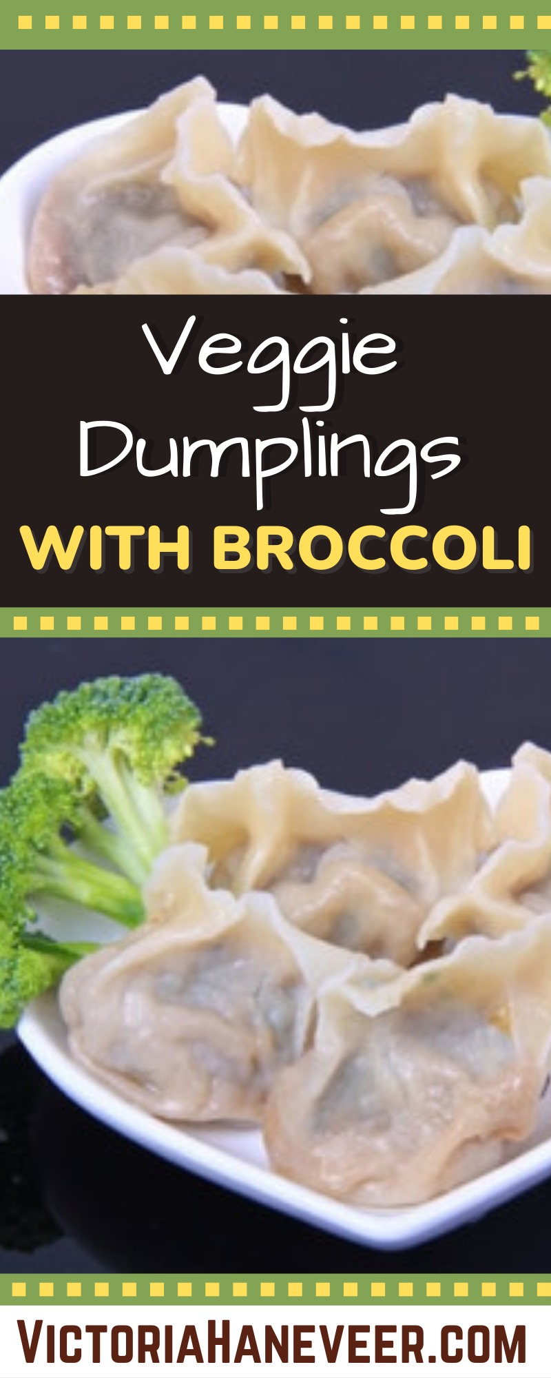 Steamed Vegetable Wontons with Broccoli | Healthy, Soft and Delicious