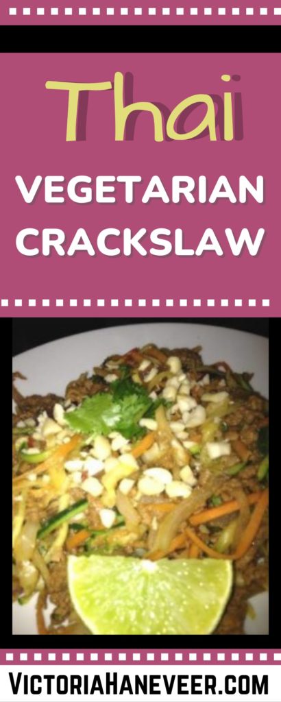 thai vegetarian crackslaw