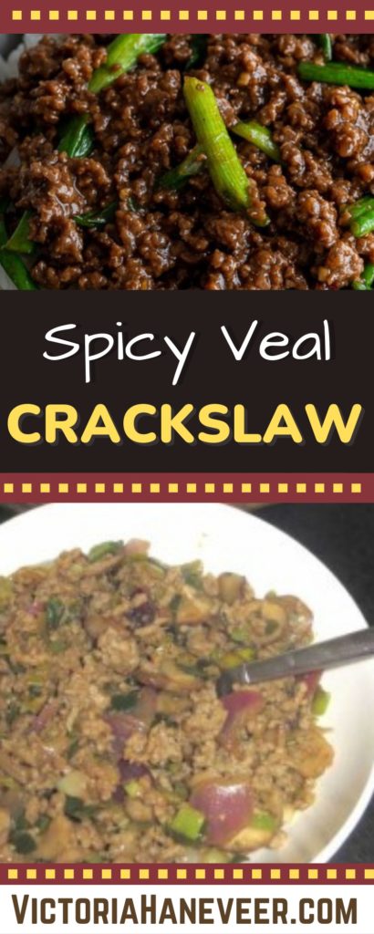 veal crack slaw
