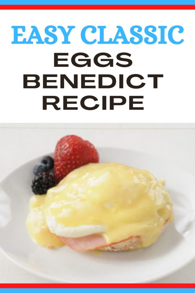 recipe for eggs benedict