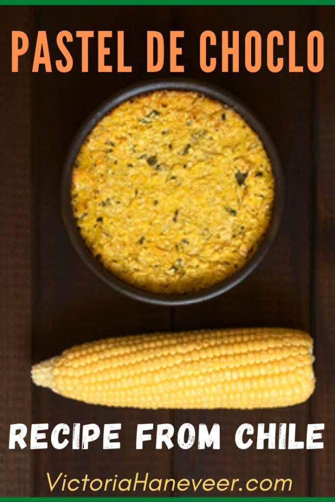 Pastel de Choclo Recipe Chilean Recipe Recipe for Pastel de Choclo
