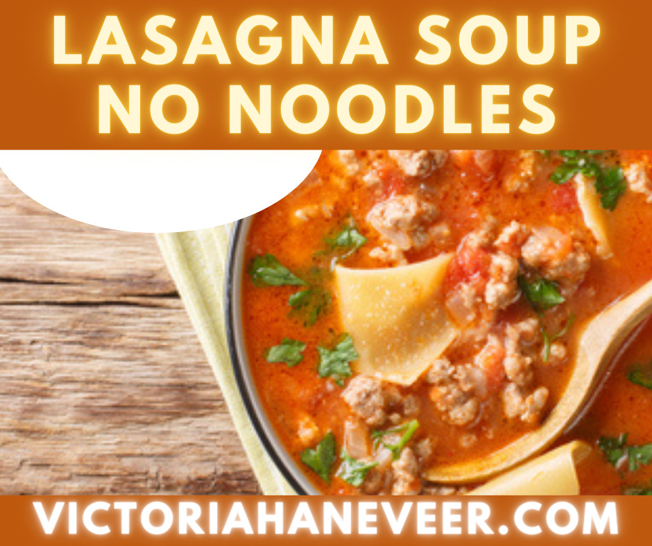 lasagna soup no noodles recipe